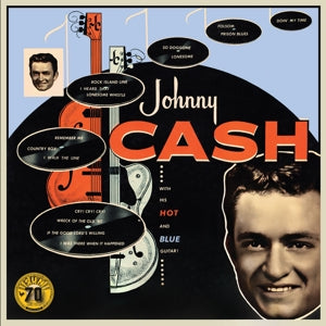 With His Hot And Blue Guitar on Johnny Cash artistin vinyyli LP-levy.