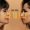 Face To Face on Suzi Quatro & KT Tunstall artistien vinyyli LP-levy.
