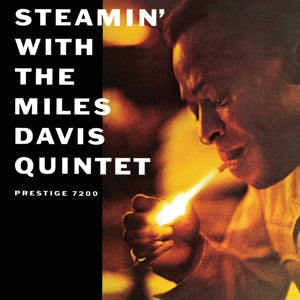 Steamin' With The Miles Davis Quintet on The Miles Davis Quintet bändin vinyyli LP-levy.