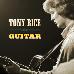 Guitar on Tony Rice artistin vinyyli LP-levy.