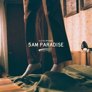 5am Paradise on Old Sea Brigade on Old Sea Brigade bändin vinyyli LP-levy.