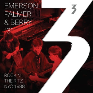 3: Rockin' the Ritz Nyc 1988 on Emerson Palmer & Berry bändin vinyyli LP-levy.