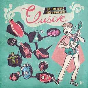 Elusive: The Tom Dawes Jingle Workshop on Tom Dawes artistin vinyyli LP-levy.