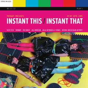 Instant This / Instant That: Ny Ny 1978-1985 on Twinart bändin vinyyli LP-levy.