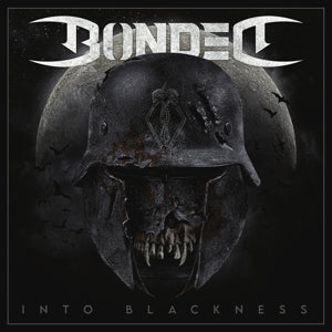 Into Blackness on Bonded bändin vinyyli LP-levy.