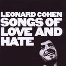 Songs Of Love and Hate on Leonard Cohen artistin vinyyli LP-levy.