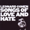 Songs Of Love and Hate on Leonard Cohen artistin vinyyli LP-levy.
