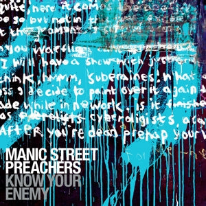 Know Your Enemy on Manic Street Preachers bändin vinyyli LP-levy.
