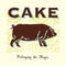 Prolonging The Magic on Cake bändin vinyyli LP-levy.