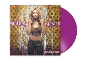 Oops!... I Did It Again on Britney Spears artistin vinyyli LP-levy.