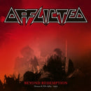 Beyond Redemption - Demos & Eps 1989-1992 on Afflicted bändin vinyyli LP-levy.