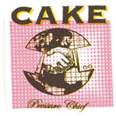 Pressure Chief on Cake bändin vinyyli LP-levy.