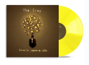How To Save A Life on The Fray bändin vinyyli LP-levy.