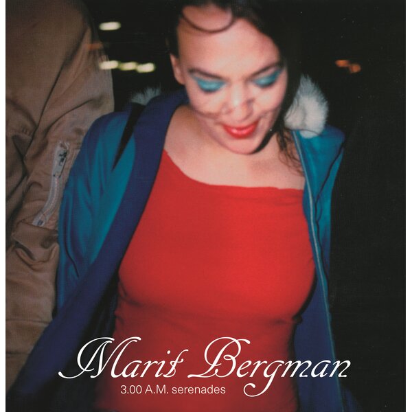 3.00 A.M. Serenades on Marit Bergman artistin vinyyli LP-levy.