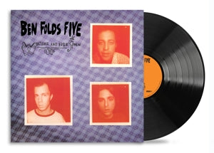 Whatever And Ever Amen on Ben Folds Five bändin vinyyli LP-levy.