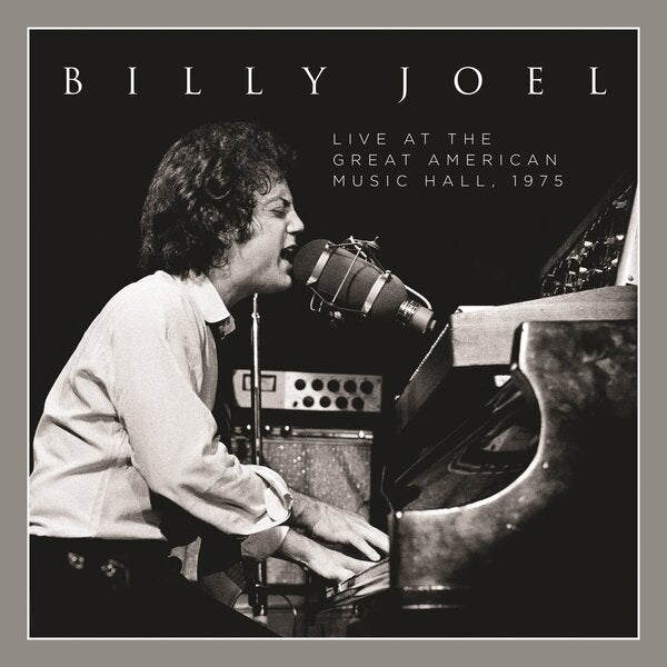 Live At The Great American Music Hall - 1975 on Billy Joel artistin vinyyli LP-levy.