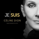 Je Suis: Céline Dion on Céline Dion artistin vinyyli LP-levy.