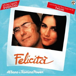 Felicità on Al Bano & Romina Power bändin vinyyli LP-levy.