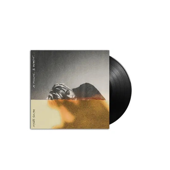 A Minute, A Moment... on Myles Smith artistin vinyyli LP-levy.