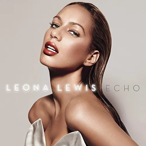 Echo on Leona Lewis bändin vinyyli LP-levy.