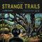 Strange Trails on Lord Huron bändin vinyyli LP-levy.