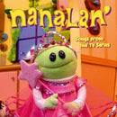 Songs From Nanalan' on Nanalan'  vinyyli LP-levy.