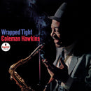 Wrapped Tight on Coleman Hawkins artistin vinyyli LP-levy.