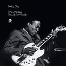 I Was Walking Through the Woods on Buddy Guy artistin/bändin vinyyli LP-levy.