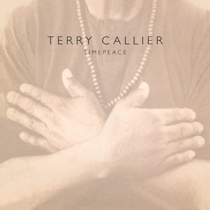 Timepeace on Terry Callier artistin vinyyli LP-levy.