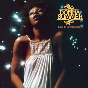 Love To Love You Baby on Donna Summer artistin vinyyli LP-levy.
