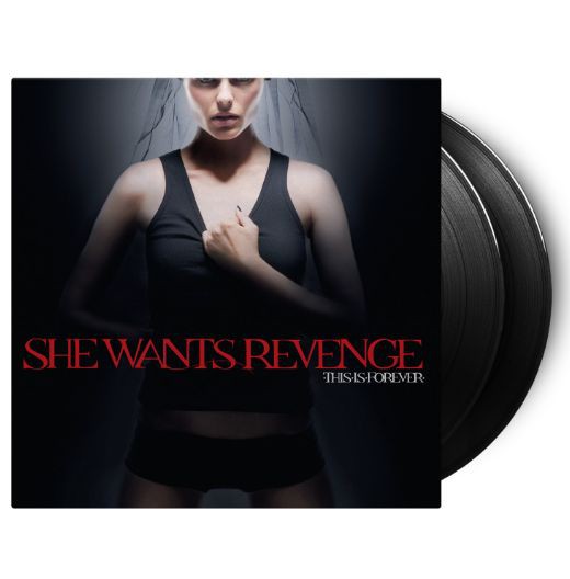 This is Forever on She Wants Revenge bändin vinyyli LP-levy.