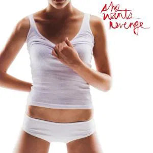 She Wants Revenge on She Wants Revenge bändin vinyyli LP-levy.