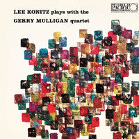 Lee Konitz Plays With The Gerry Mulligan Quartet on Lee Konitz artistin vinyyli LP-levy.