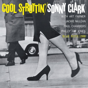 Cool Struttin' on Sonny Clark artistin vinyyli LP-levy.