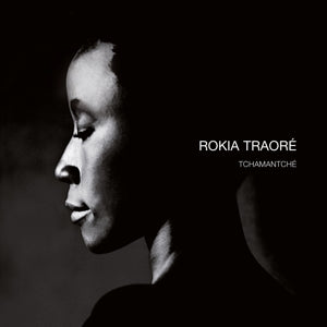 Tchamantche on Rokia Traoré artistin vinyyli LP-levy.