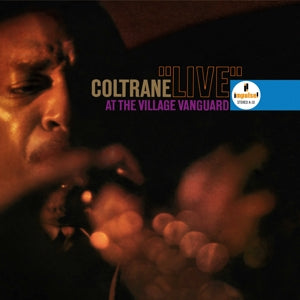 Live At The Village Vanguard on John Coltrane artistin vinyyli LP-levy.