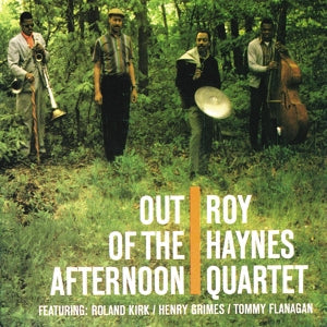 Out Of The Afternoon on Roy Haynes artistin vinyyli LP-levy.