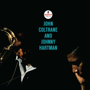 John Coltrane & Johnny Hartman on John Coltrane & Johnny Hartman artistien vinyyli LP-levy.
