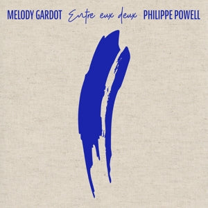 Entre Eux Deux on Melody Gardot / Philippe Powell artistien vinyyli LP-levy.