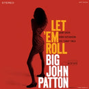 Let 'Em Roll on Big John Patton artistin vinyyli LP-levy.