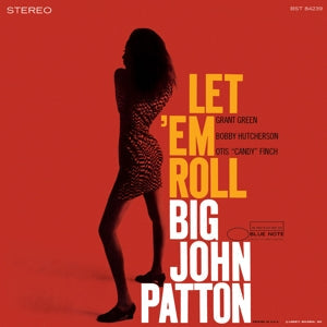 Let 'Em Roll on Big John Patton artistin vinyyli LP-levy.