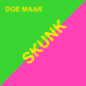 Skunk on Doe Maar bändin vinyyli LP-levy.