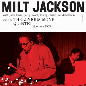 And The Thelonious Monk Quintet on Milt Jackson artistin vinyyli LP-levy.
