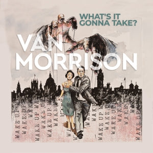 What's It Gonna Take? on Van Morrison artistin vinyyli LP-levy.