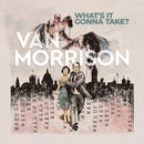 What's It Gonna Take? on Van Morrison artistin vinyyli LP-levy.