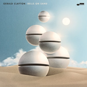 Bells On Sand on Gerald Clayton artistin vinyyli LP-levy.