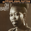 Oh Baby! on Big John Patton artistin vinyyli LP-levy.
