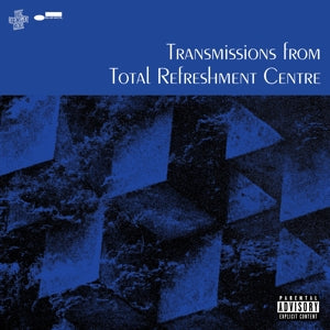 Transmissions From Total Refreshment Centre on Total Refreshment Centre bändin vinyyli LP-levy.