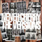The Versions on Neneh Cherry artistin vinyyli LP-levy.