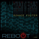 Reboot on Ronnie Foster artistin vinyyli LP-levy.